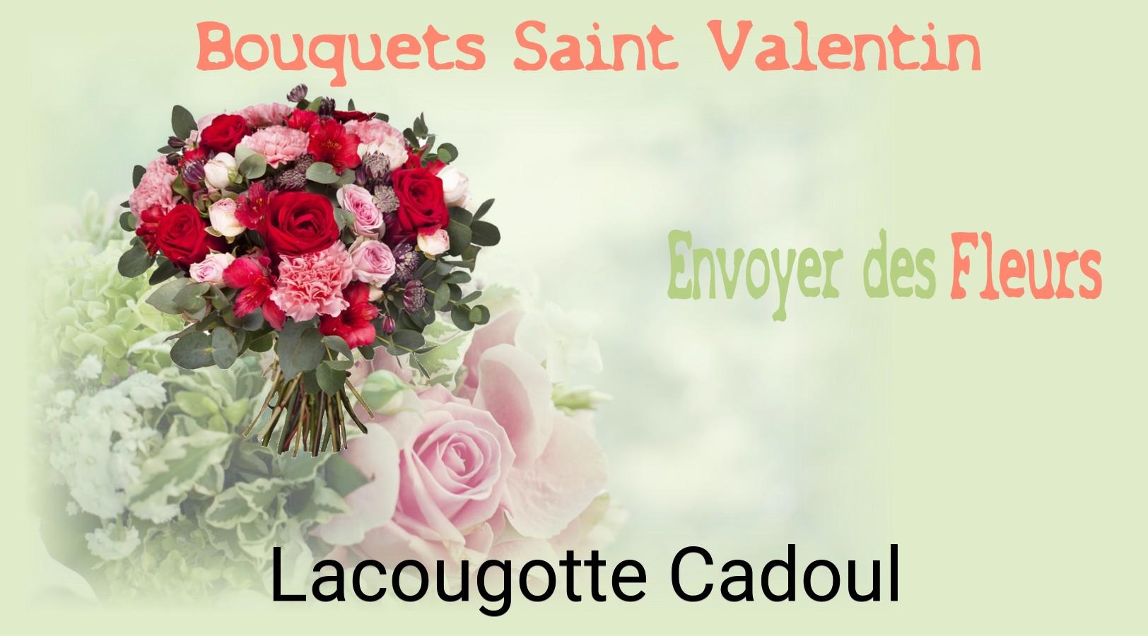 Roses de Saint-Valentin livrées à Lacougotte-Cadoul