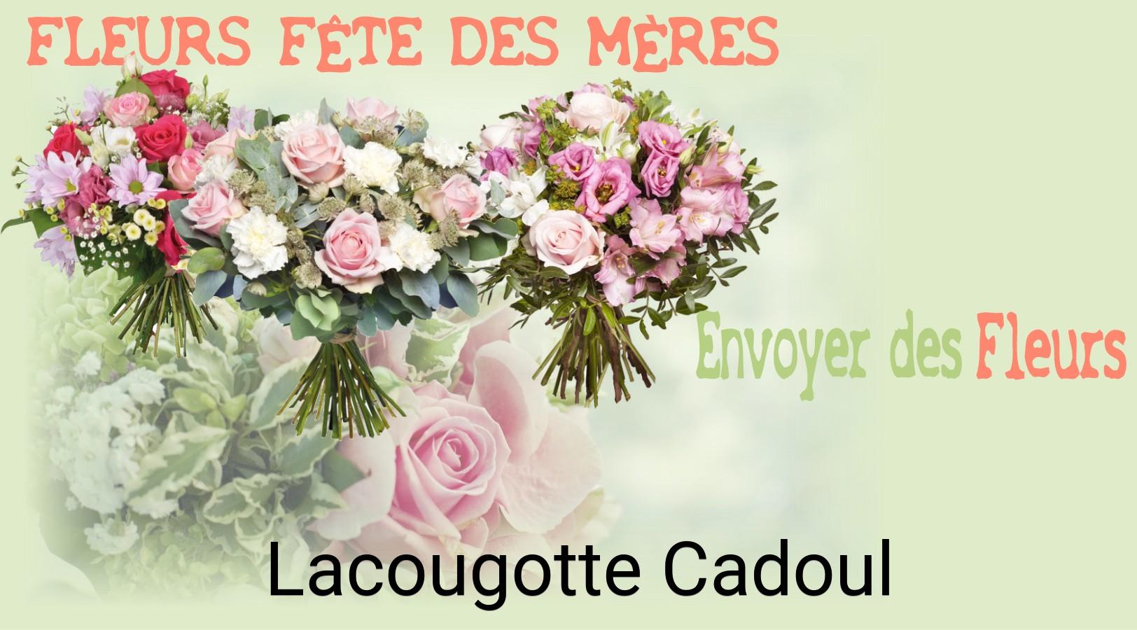 Bouquet de Fête des Mères livré à Lacougotte-Cadoul
